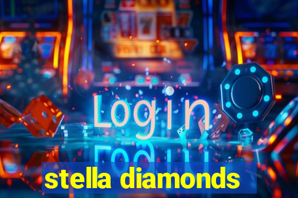 stella diamonds