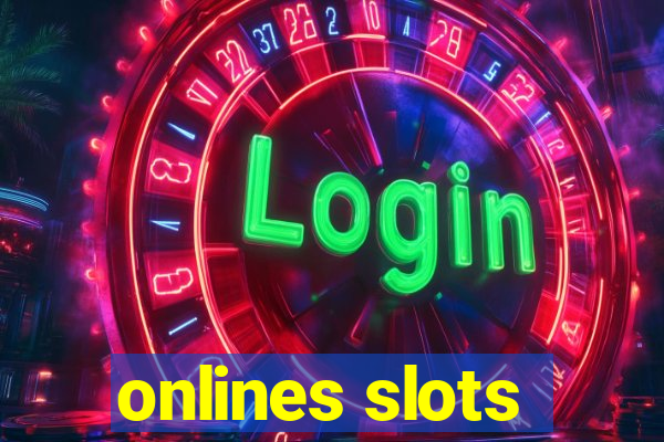 onlines slots