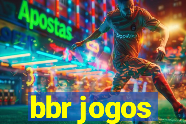 bbr jogos