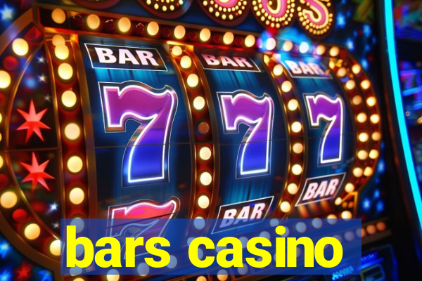 bars casino