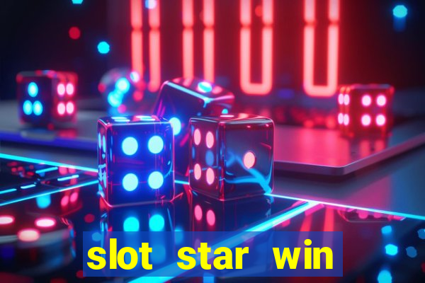 slot star win casino slot 777