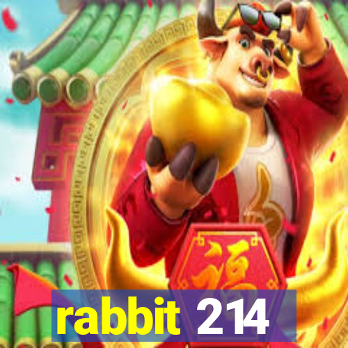 rabbit 214