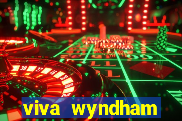 viva wyndham fortuna grand bahama