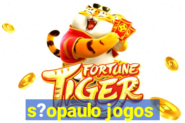 s?opaulo jogos