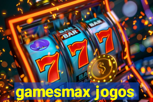 gamesmax jogos