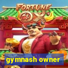 gymnash owner