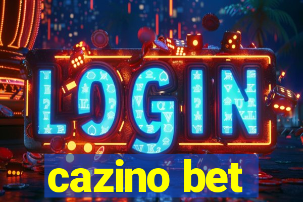 cazino bet