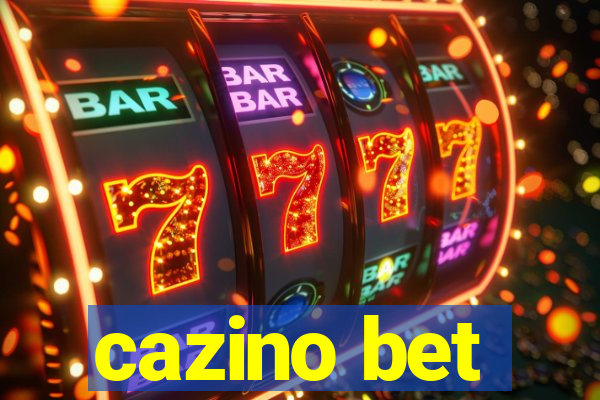 cazino bet