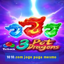 1010.com jogo paga mesmo