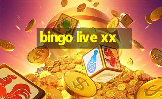 bingo live xx