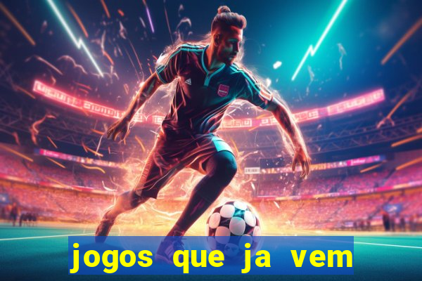 jogos que ja vem com bonus