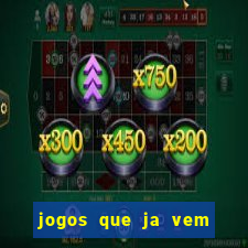 jogos que ja vem com bonus