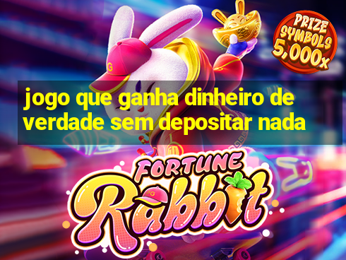 jogo que ganha dinheiro de verdade sem depositar nada