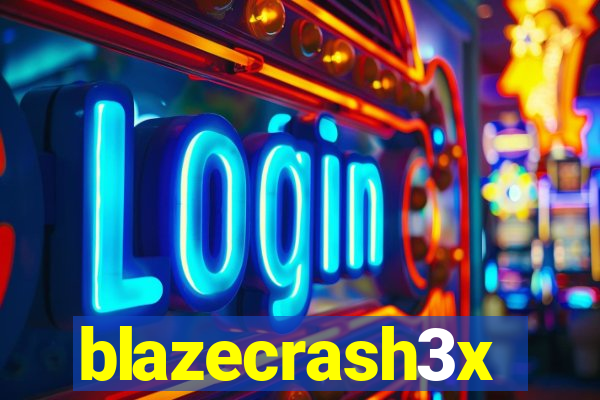 blazecrash3x