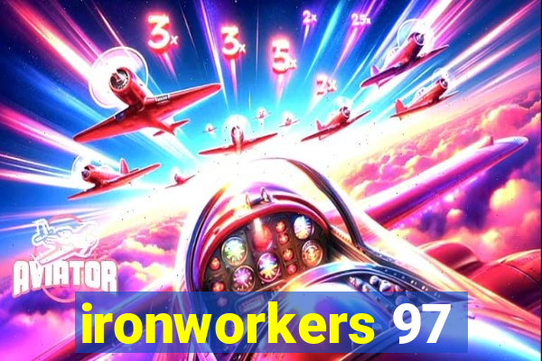 ironworkers 97