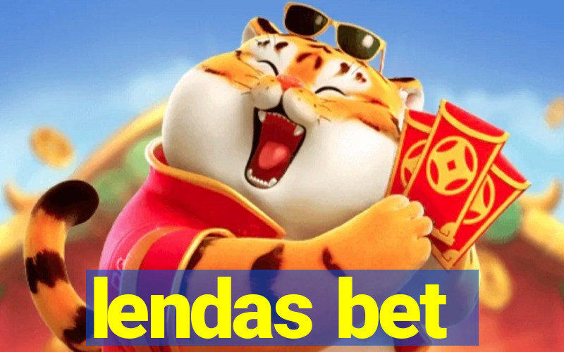 lendas bet