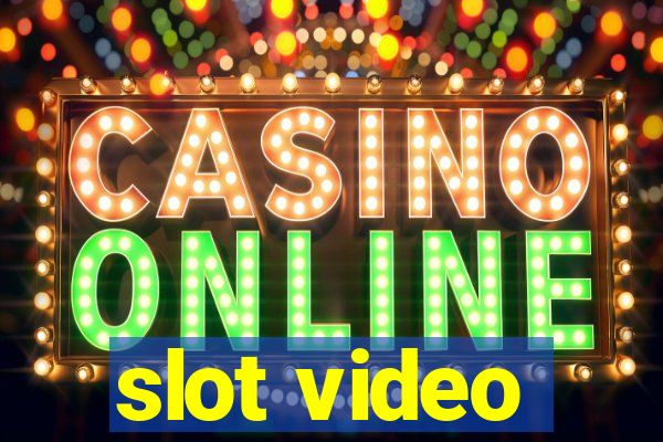 slot video