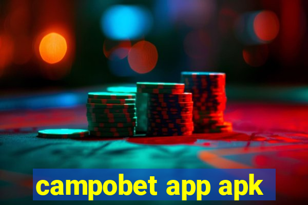 campobet app apk