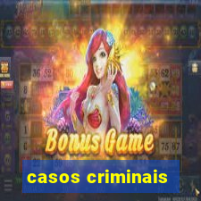 casos criminais