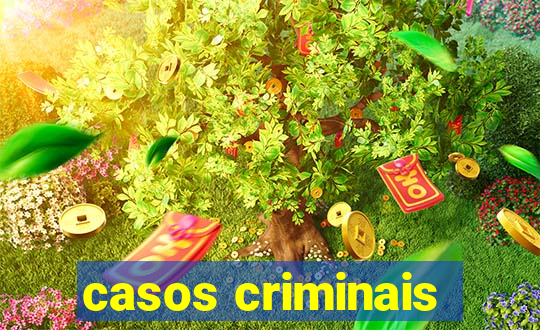 casos criminais