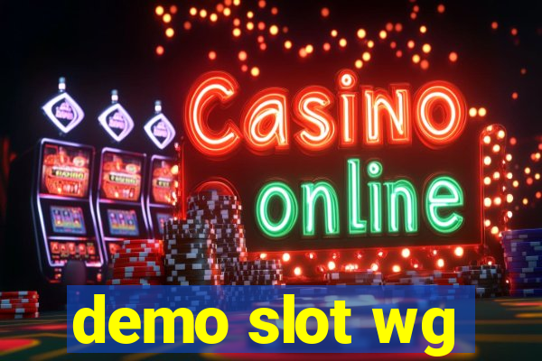 demo slot wg