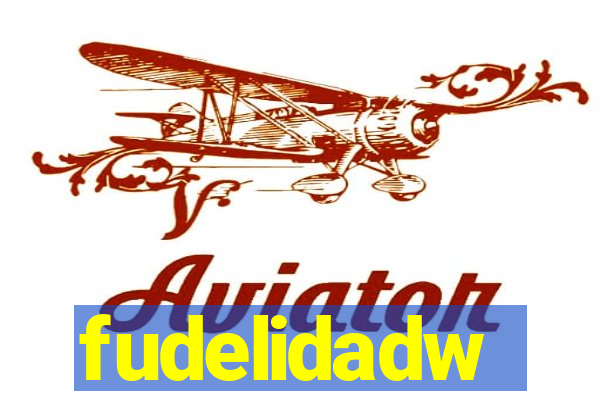 fudelidadw