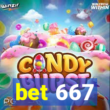 bet 667