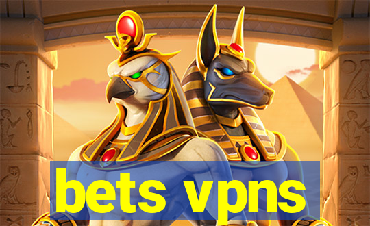 bets vpns