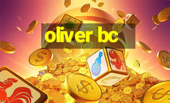 oliver bc