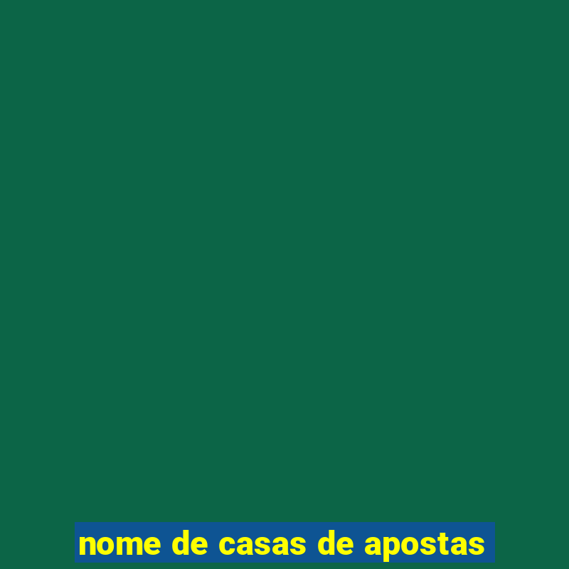 nome de casas de apostas