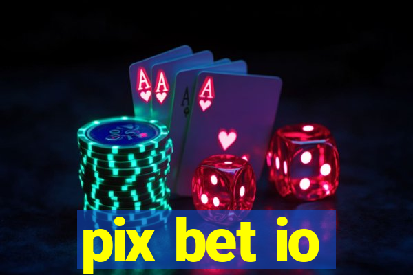 pix bet io