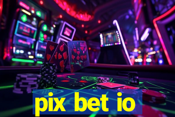 pix bet io