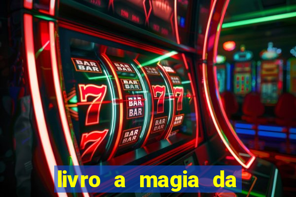 livro a magia da sobrevivência pdf