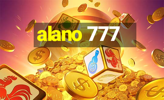 alano 777