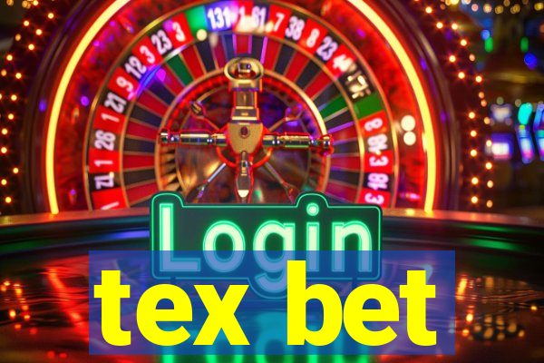 tex bet