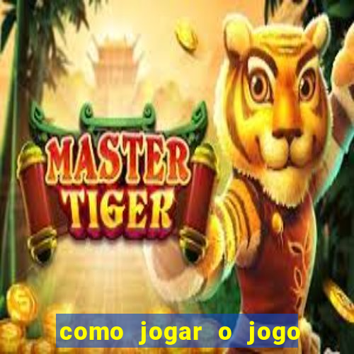 como jogar o jogo do touro