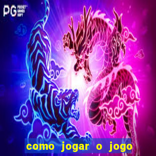 como jogar o jogo do touro