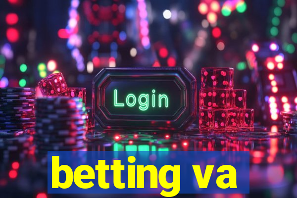 betting va