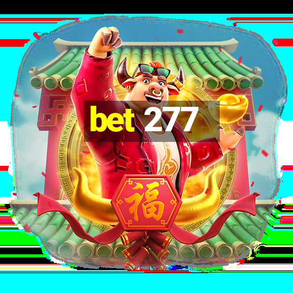 bet 277