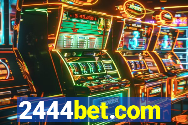 2444bet.com