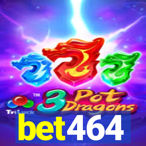 bet464