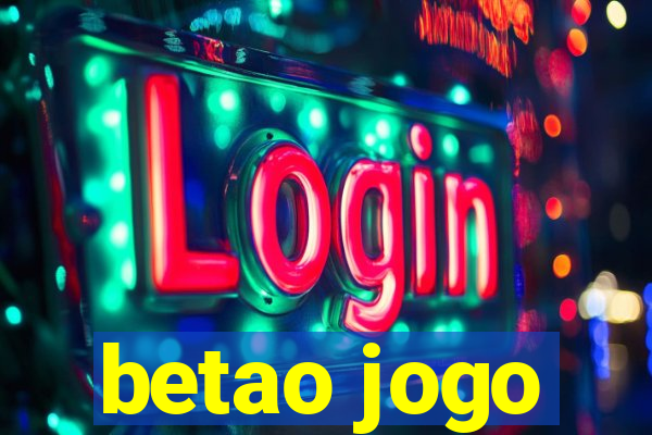 betao jogo