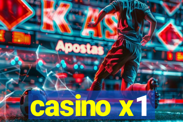 casino x1