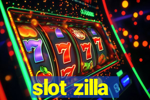 slot zilla