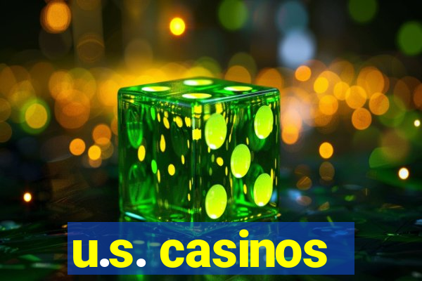 u.s. casinos