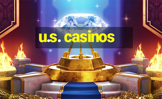 u.s. casinos