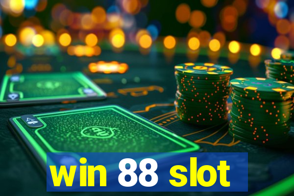 win 88 slot