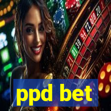 ppd bet