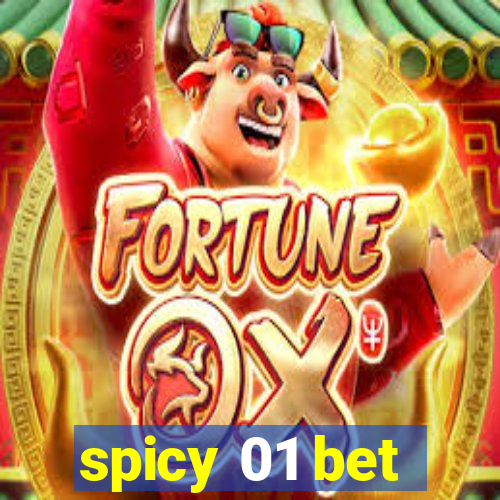 spicy 01 bet