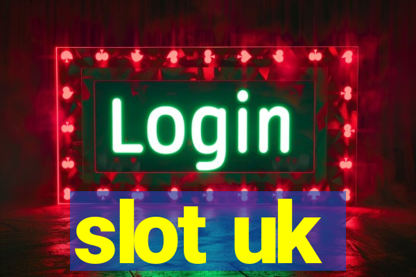 slot uk